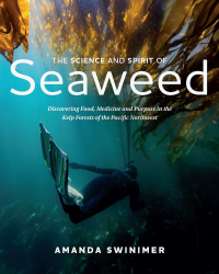 The Science and Spirit of Seaweed