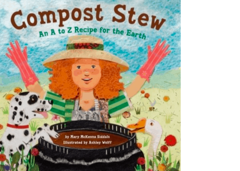 Compost Stew: An A to Z Recipe for the Earth
